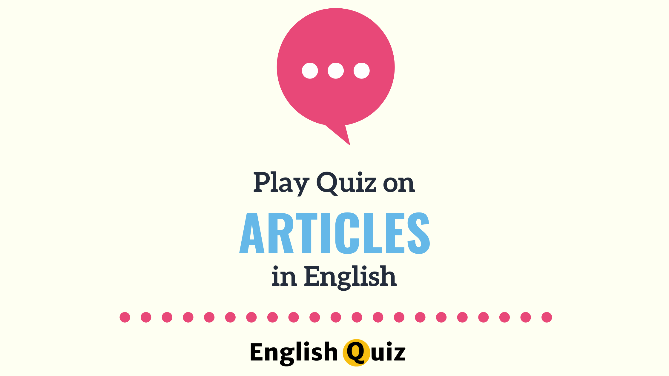 Quizzes on Articles in English Grammar