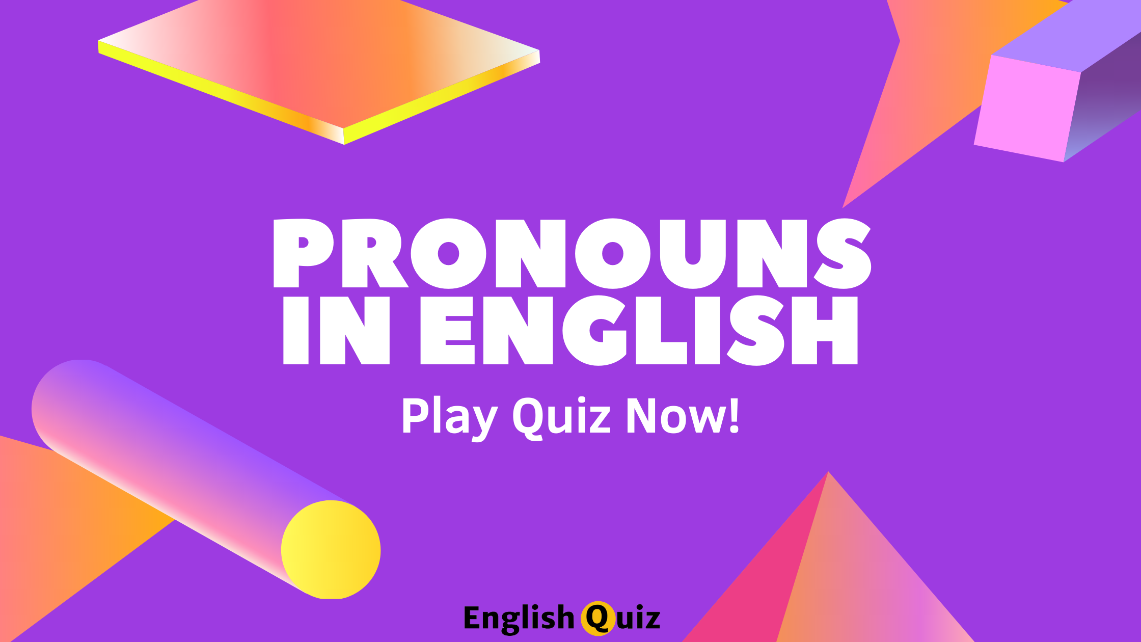 Types Of Pronouns Quiz For Class 7